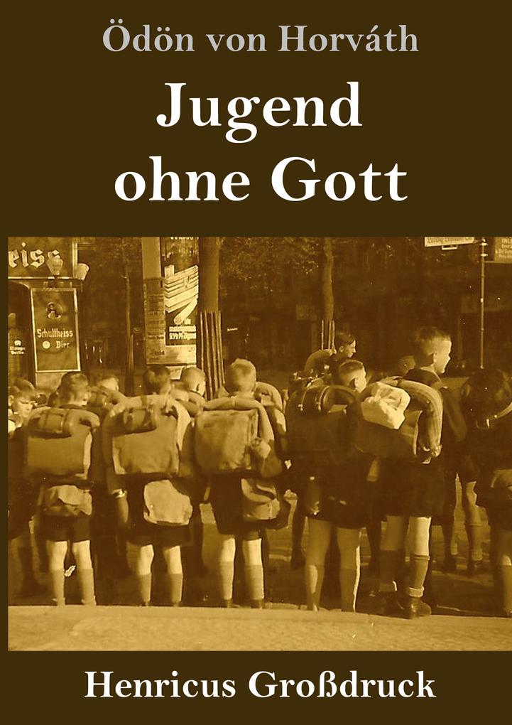 Image of Jugend ohne Gott (Großdruck)