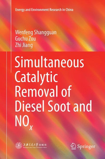 Simultaneous Catalytic Removal of Diesel Soot and NOx