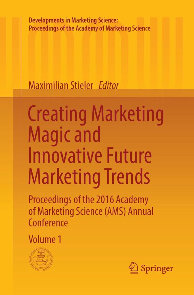 Creating Marketing Magic and Innovative Future Marketing Trends
