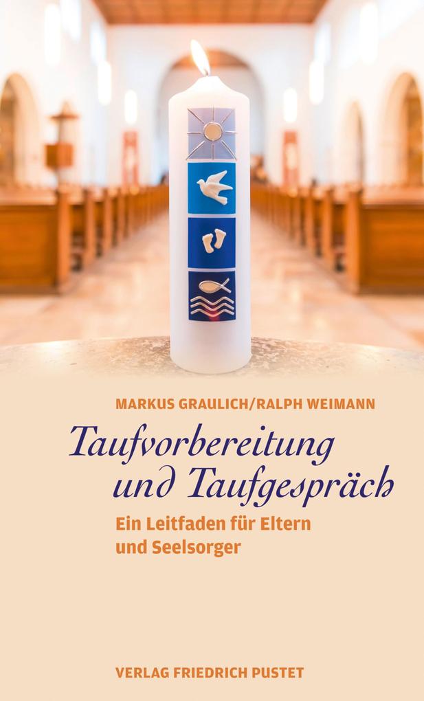 Taufvorbereitung und Taufgespräch - Markus Graulich/ Ralph Weimann
