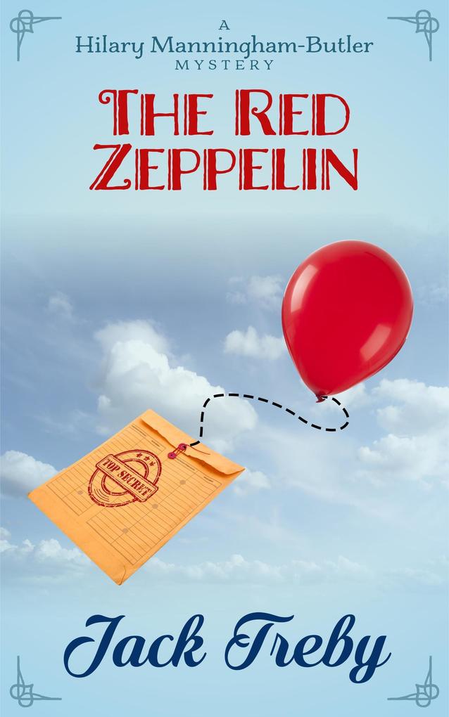 The Red Zeppelin (Hilary Manningham-Butler #2)