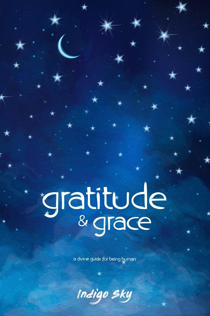 Gratitude & Grace