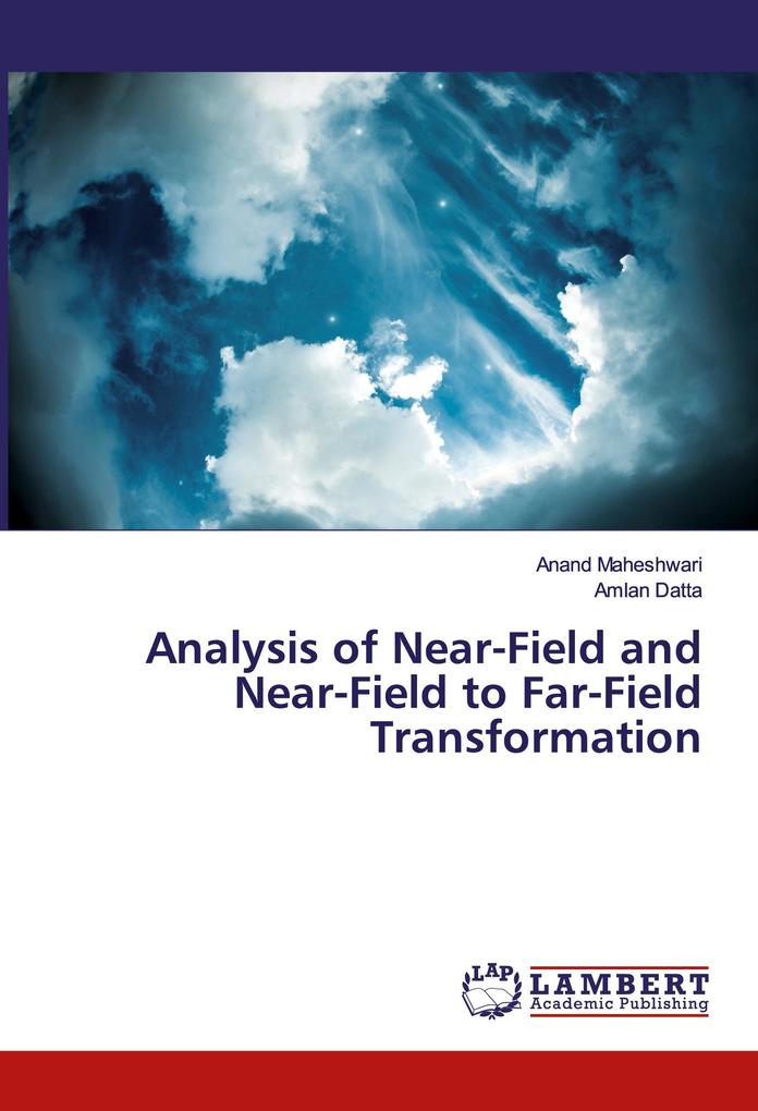 Analysis of Near-Field and Near-Field to Far-Field Transformation