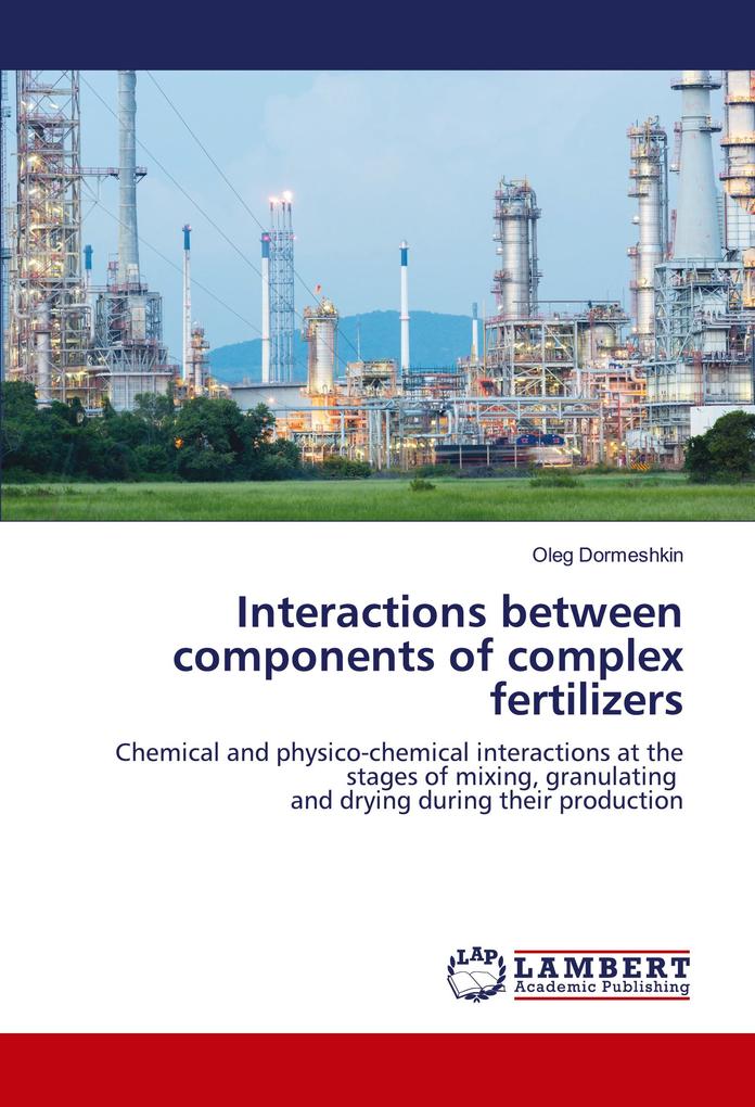 Interactions between components of complex fertilizers