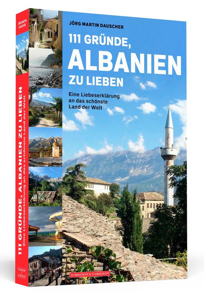 111 Gründe Albanien zu lieben