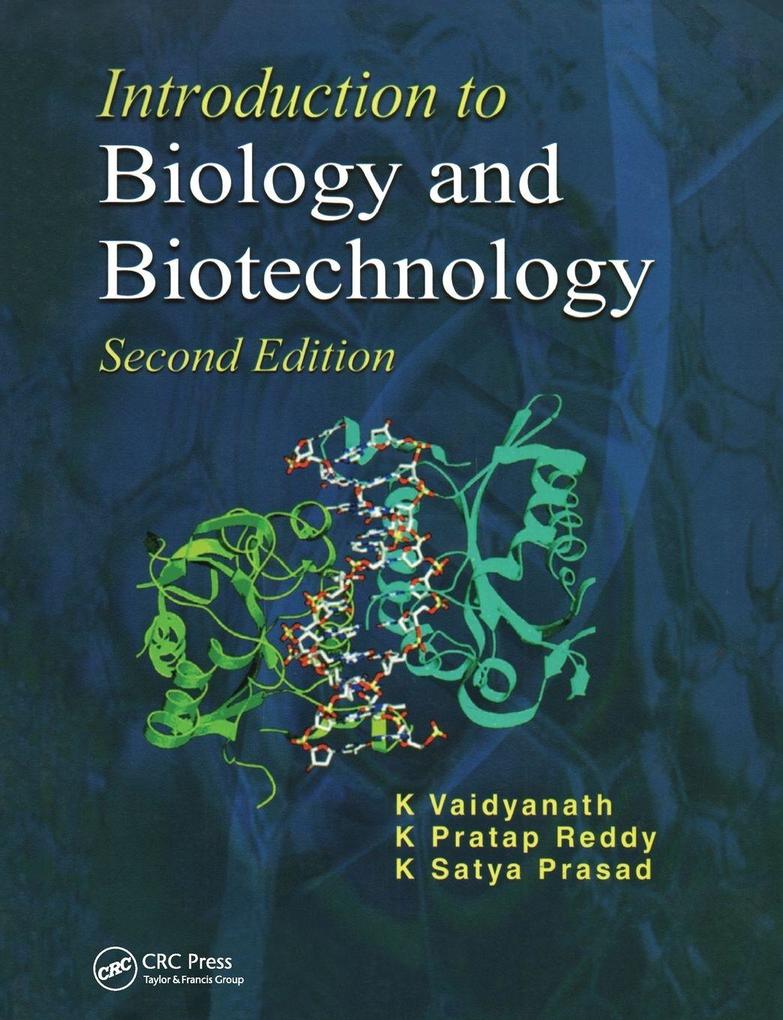 Introduction to Biology and Biotechnology Second Edition