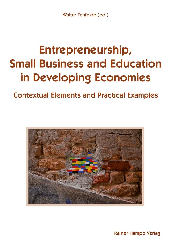 Entrepreneurship Small Business and Education in Developing Economies