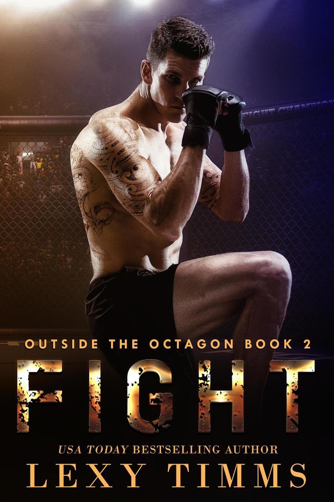 Fight (Outside the Octagon #2)