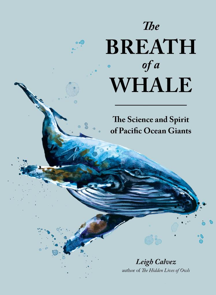 Blue Star Press The Breath Of A Whale