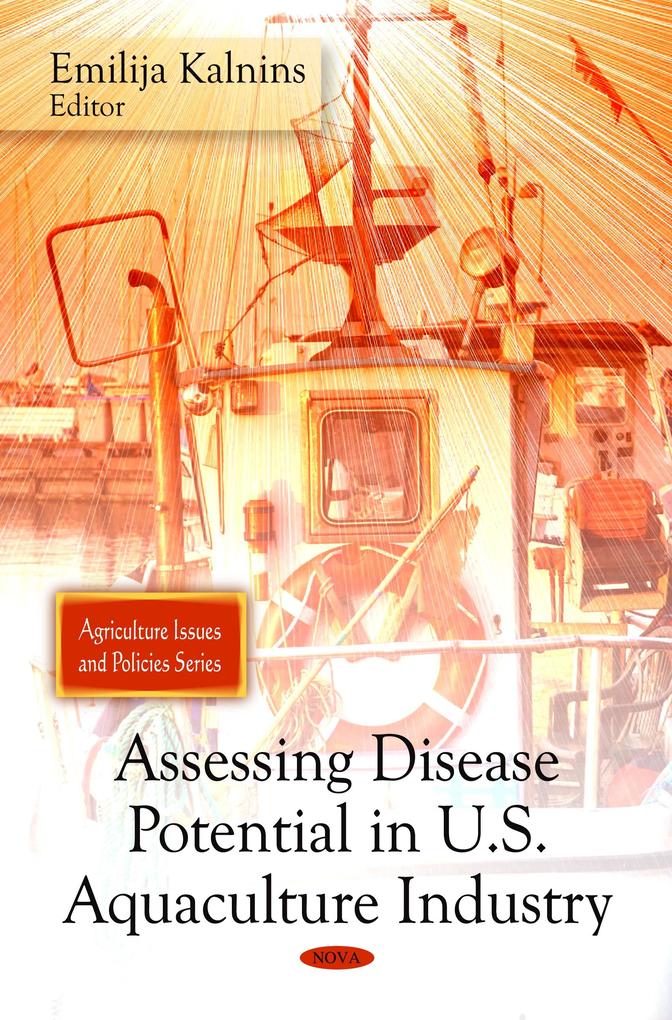 Assessing Disease Potential in U.S. Aquaculture Industry