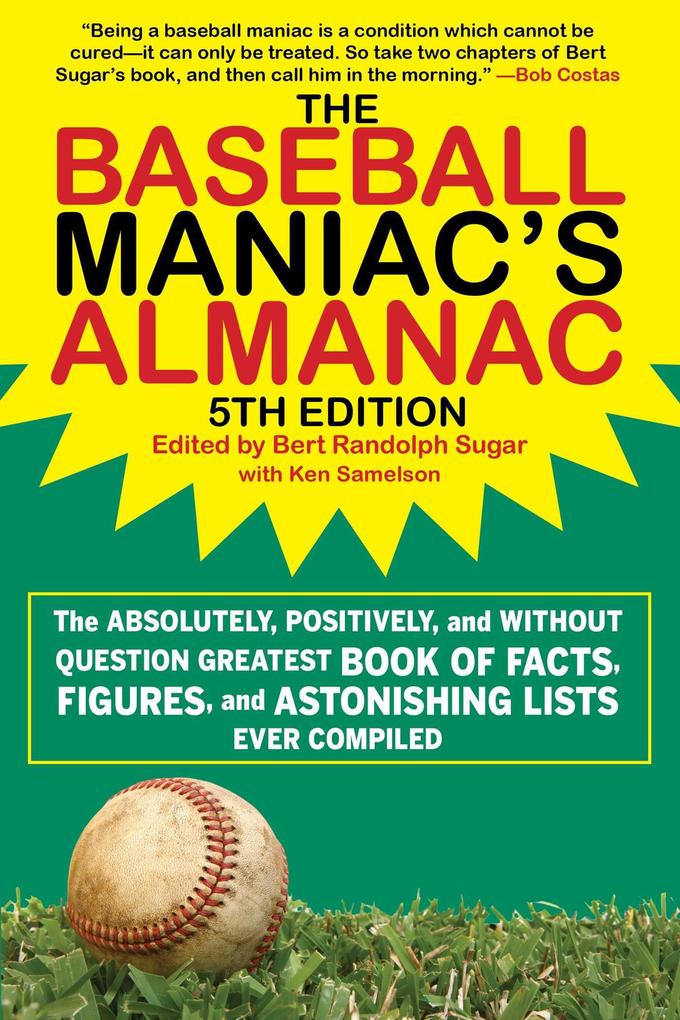 The Baseball Maniac‘s Almanac
