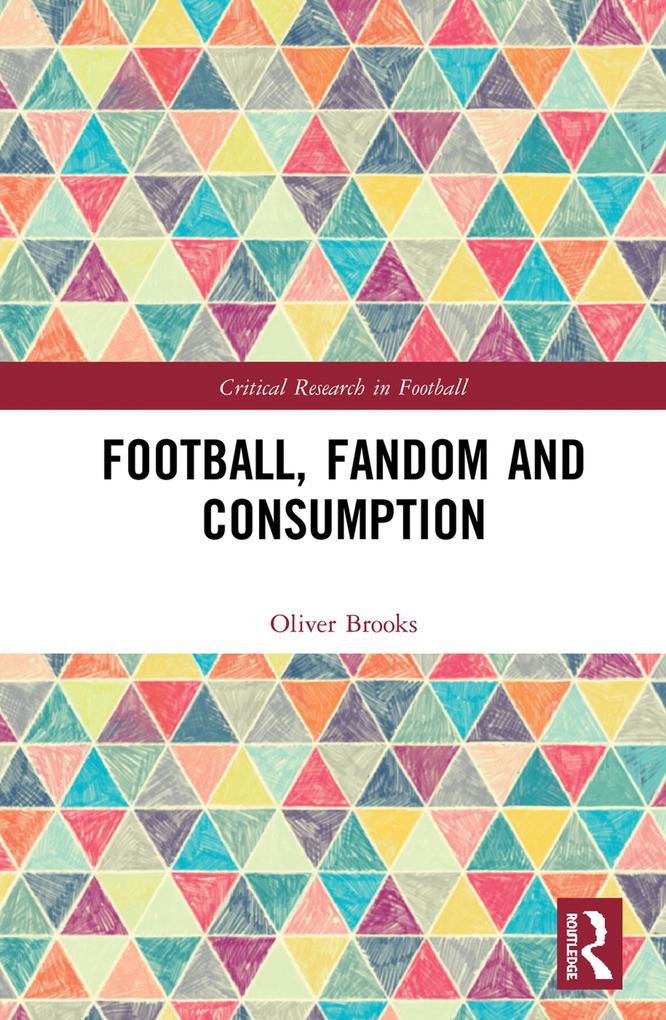Football Fandom and Consumption