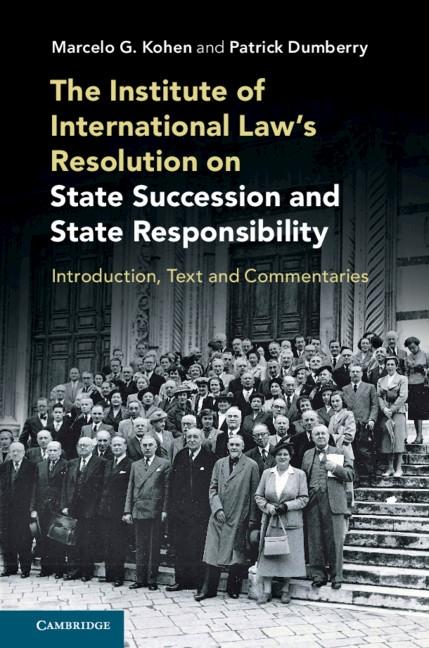 Institute of International Law‘s Resolution on State Succession and State Responsibility