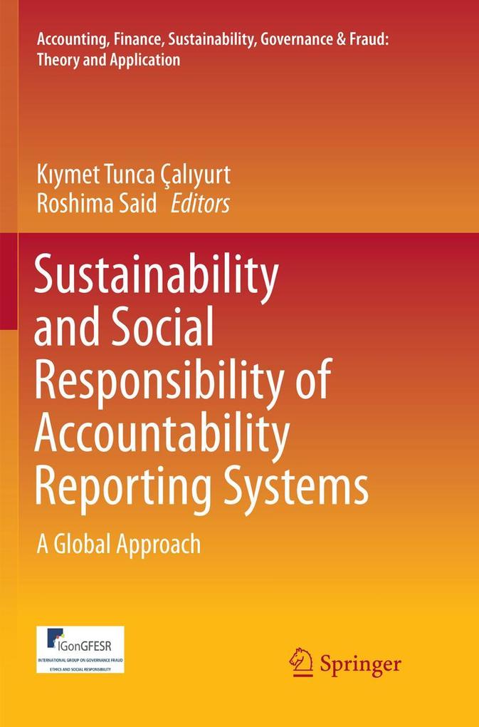 Sustainability and Social Responsibility of Accountability Reporting Systems