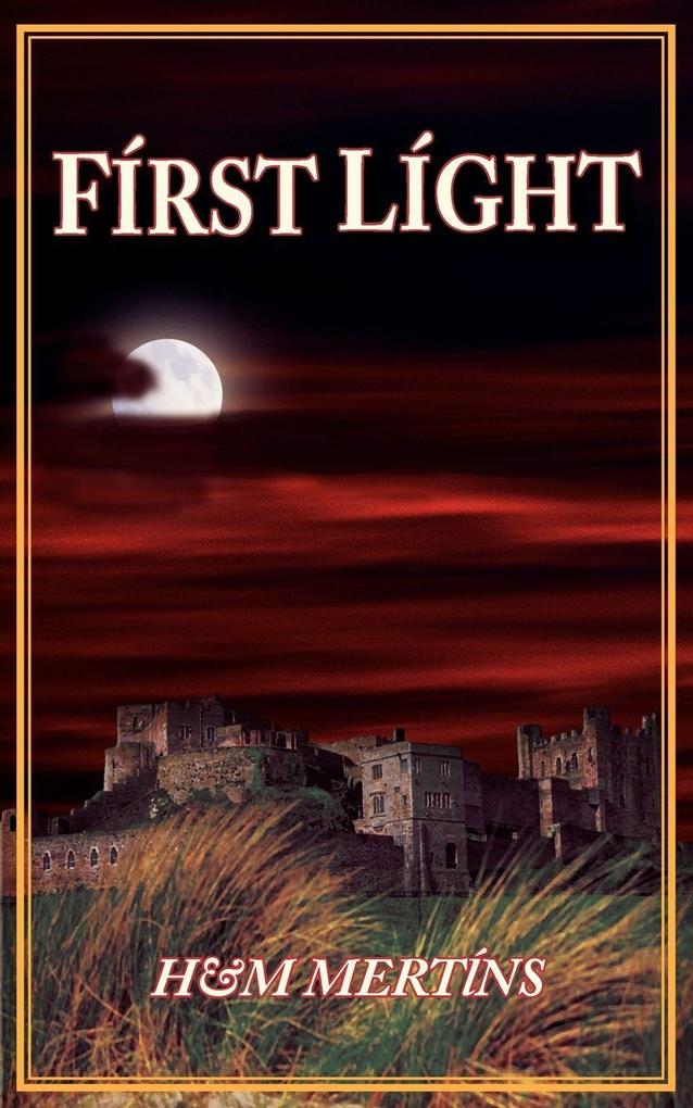FIRST LIGHT