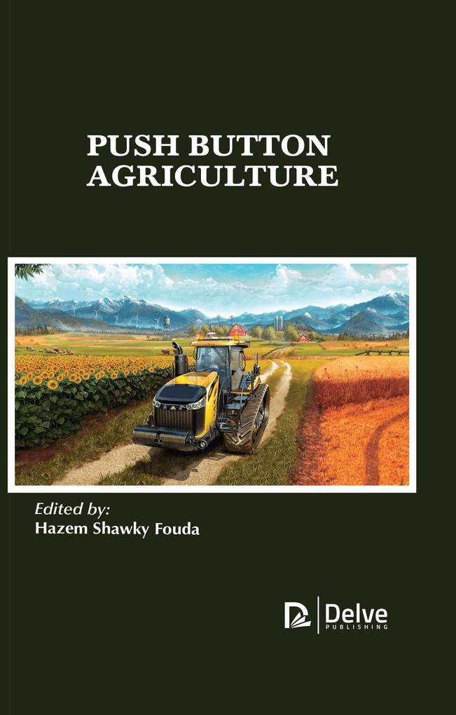 Push Button Agriculture