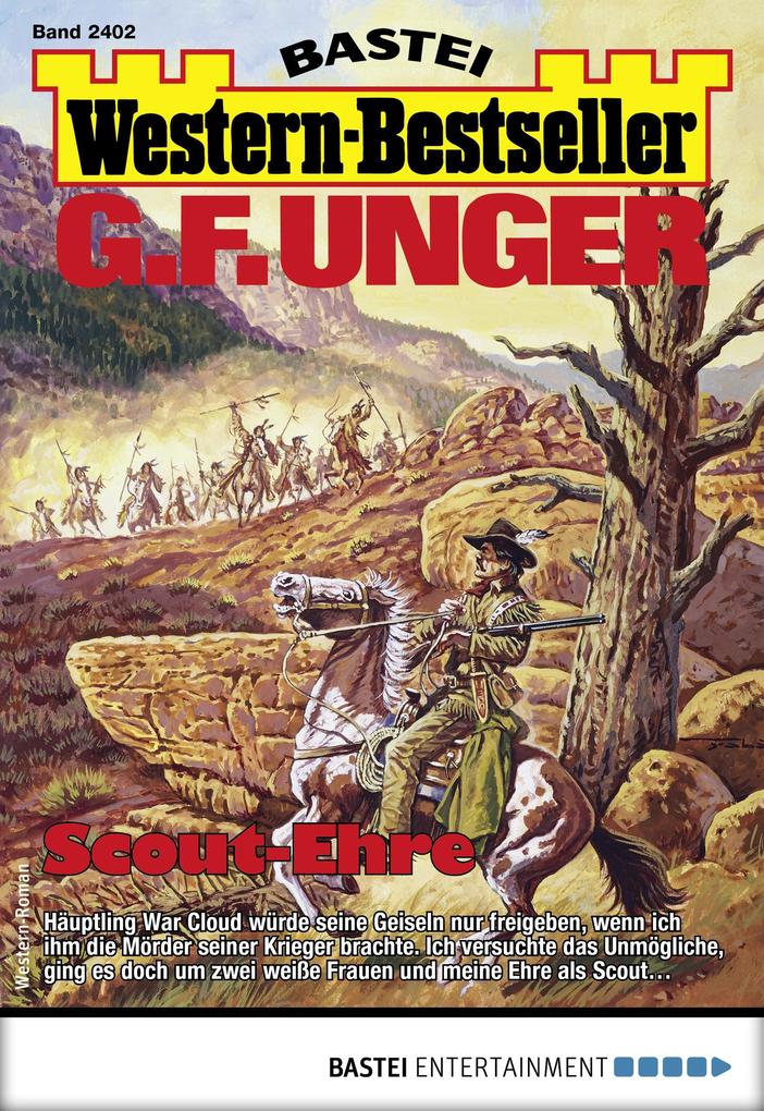 G. F. Unger Western-Bestseller 2402