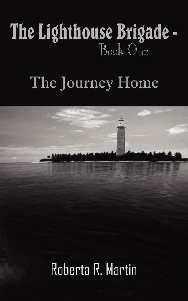 The Lighthouse Brigade - Book One