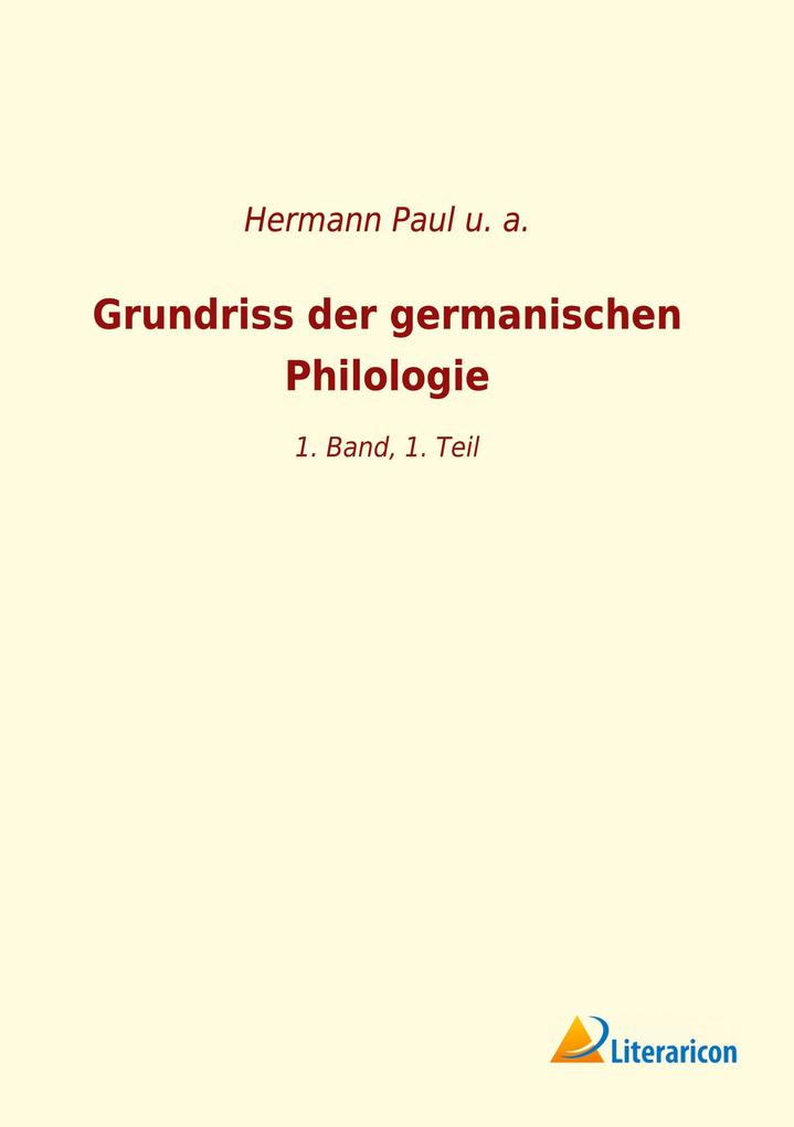 Grundriss der germanischen Philologie