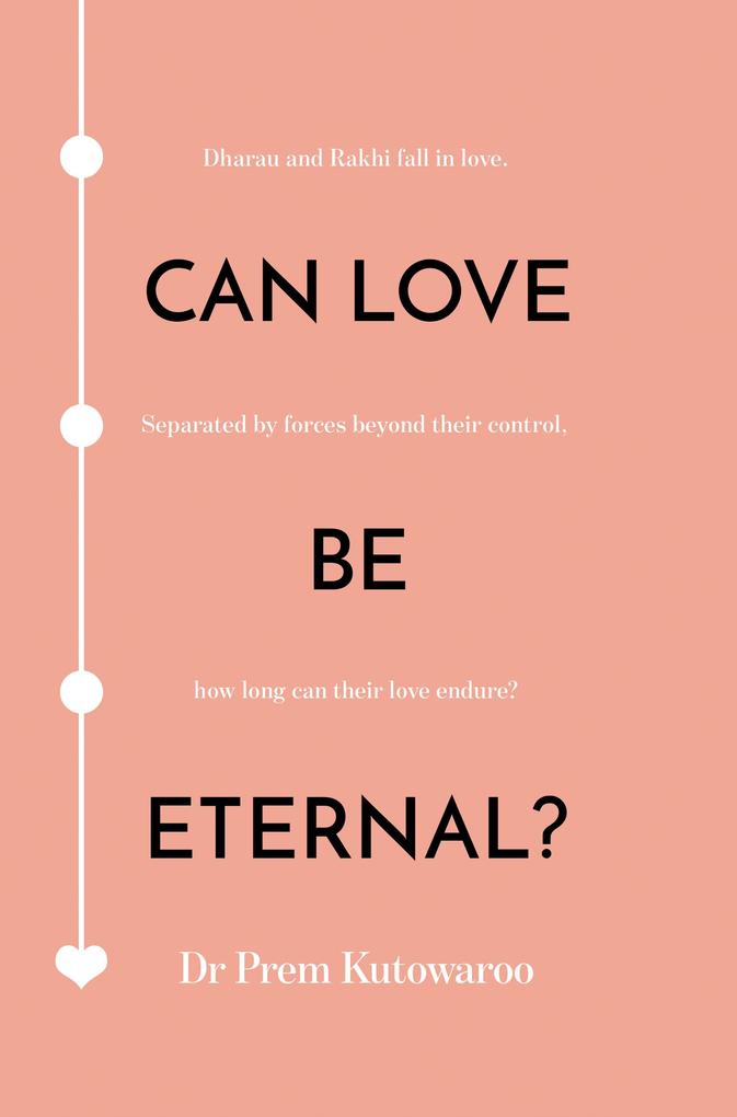 Can Love Be Eternal?