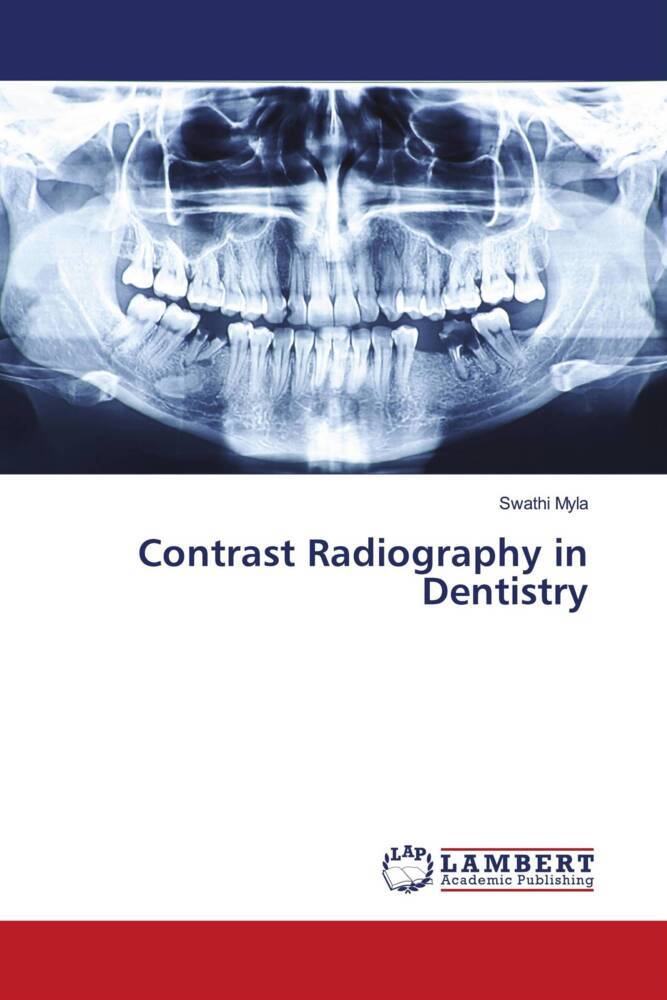 Contrast Radiography in Dentistry