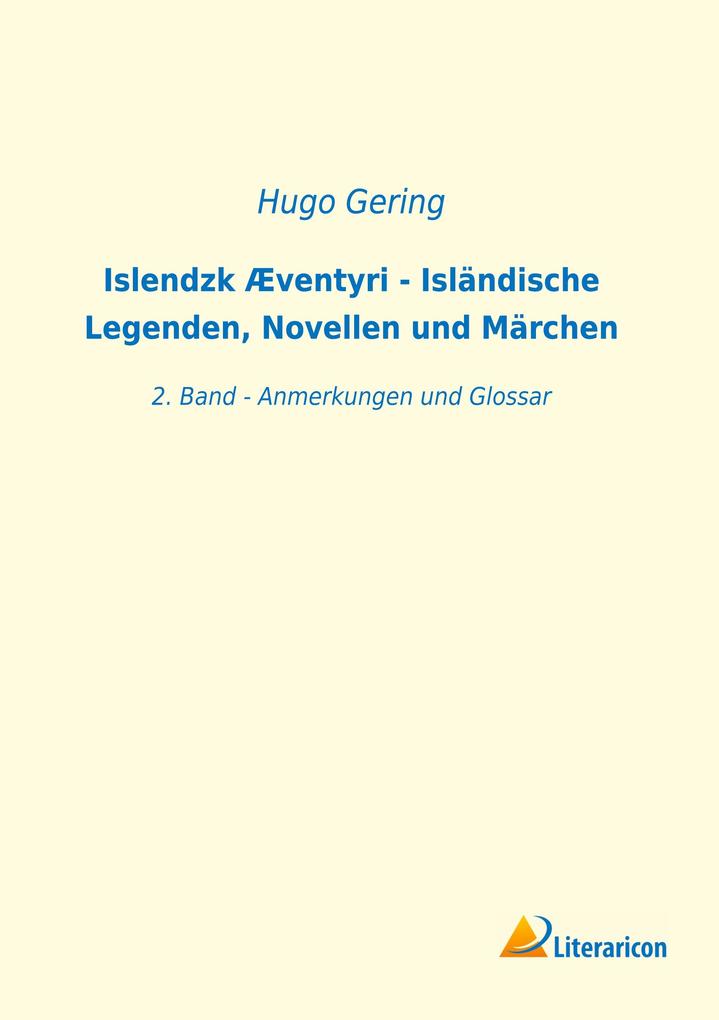 Islendzk Æventyri - Isländische Legenden Novellen und Märchen