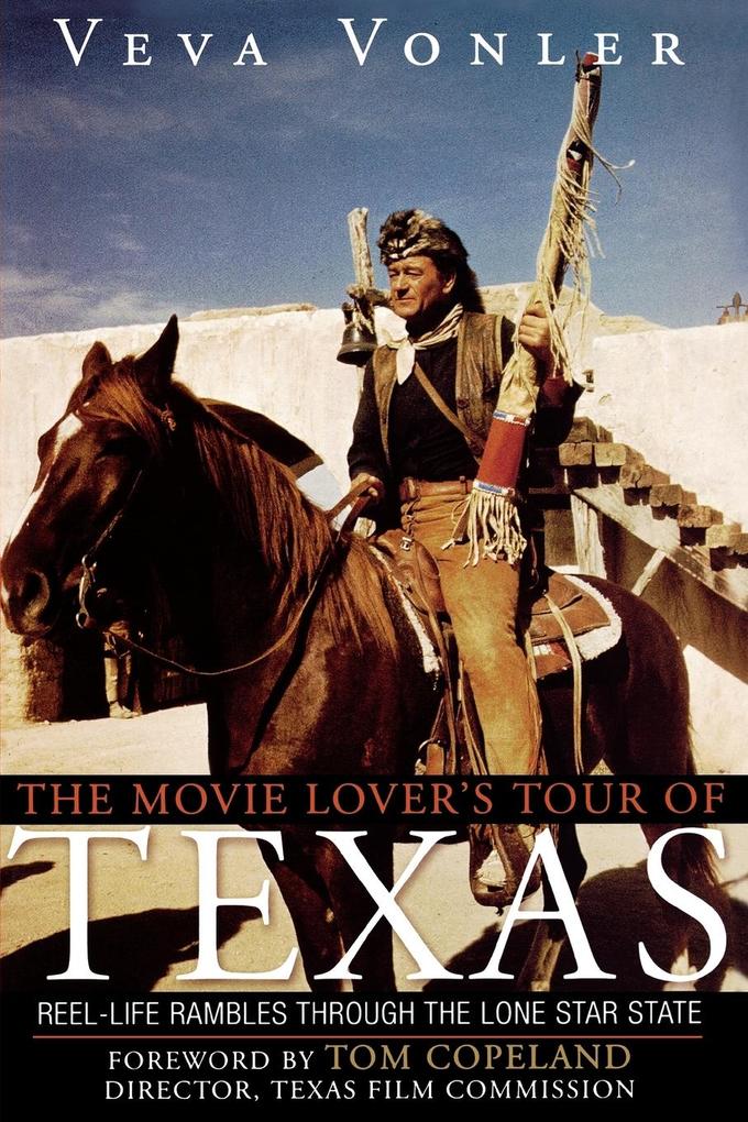 The Movie Lover‘s Tour of Texas