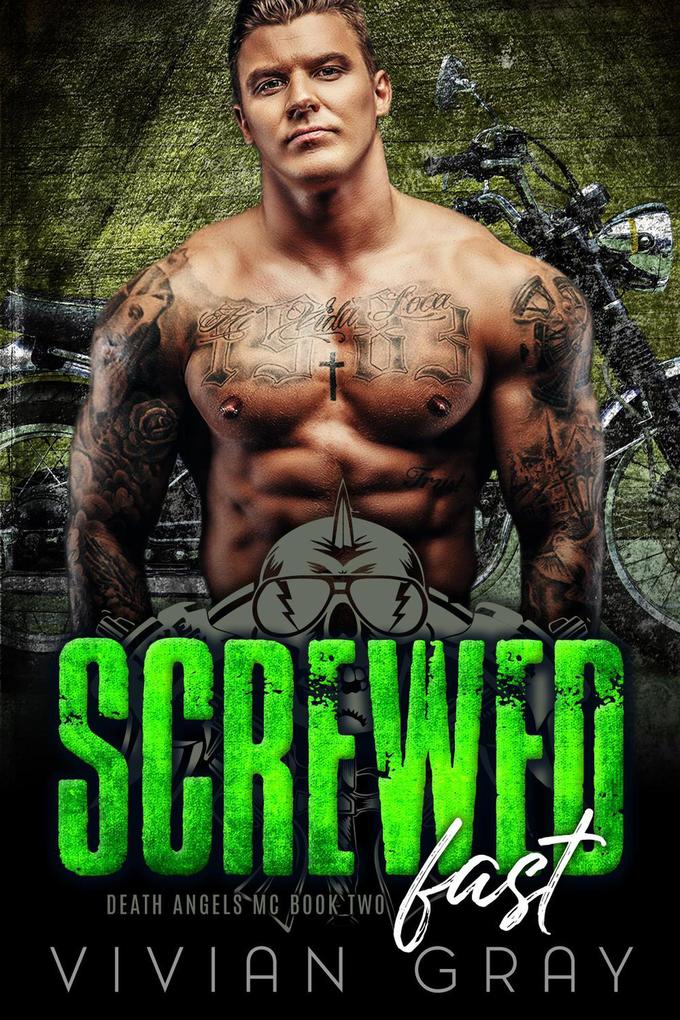 Screwed Fast (Death Angels MC #2)