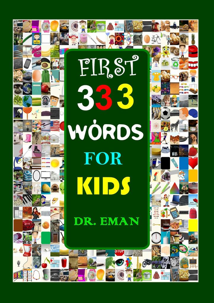 First 333 Words for Kids (CREATIVE KIDS #1)