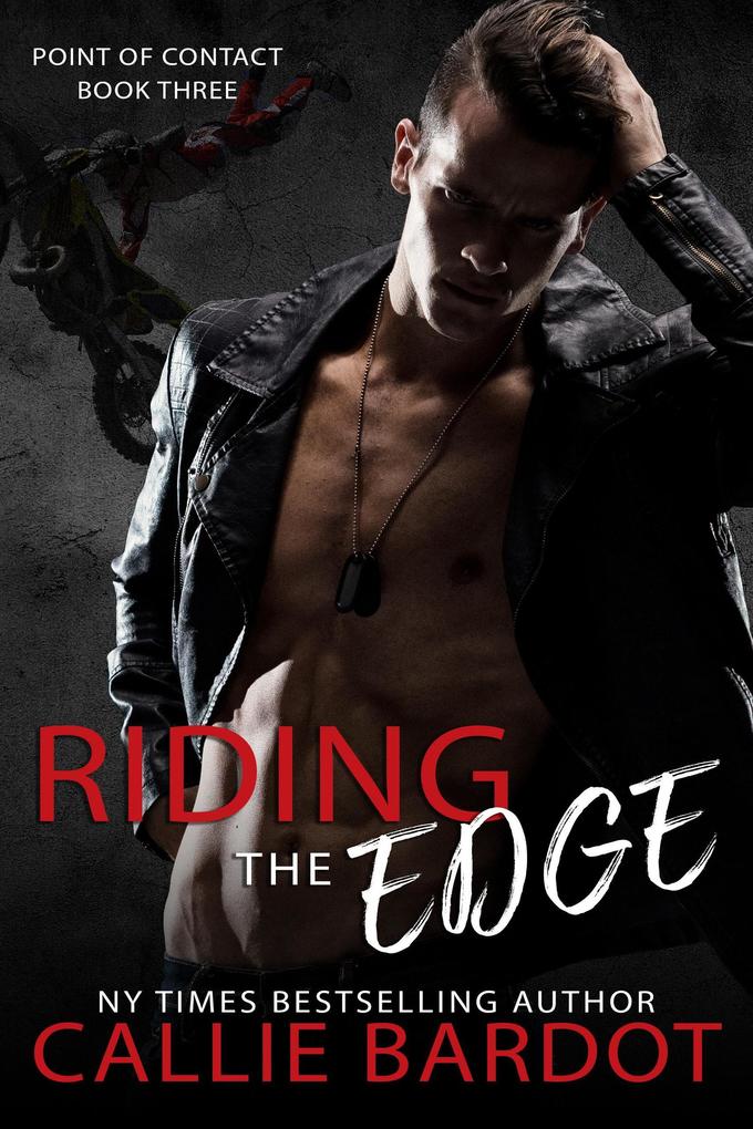 Riding the Edge (Point of Contact #3)
