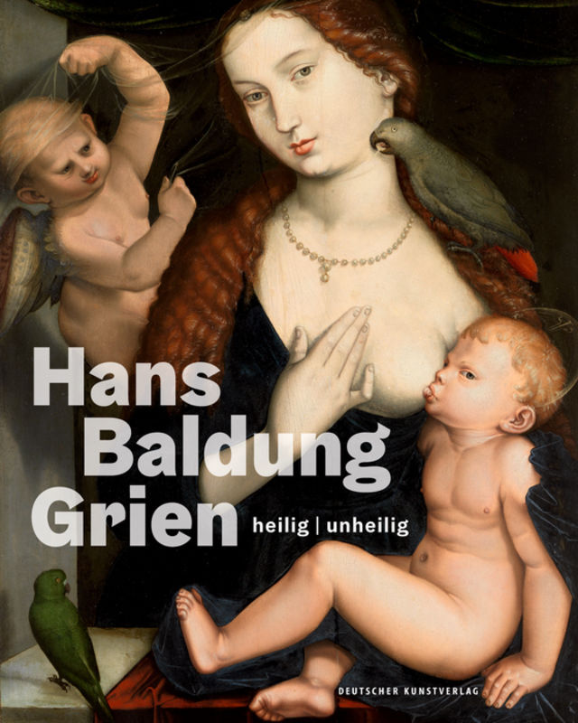 Deutscher Kunstverlag Hans Baldung Grien