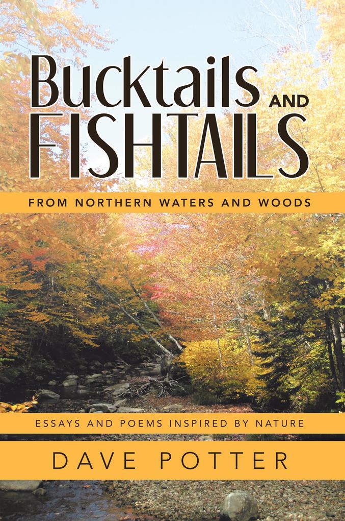 Bucktails and Fishtails