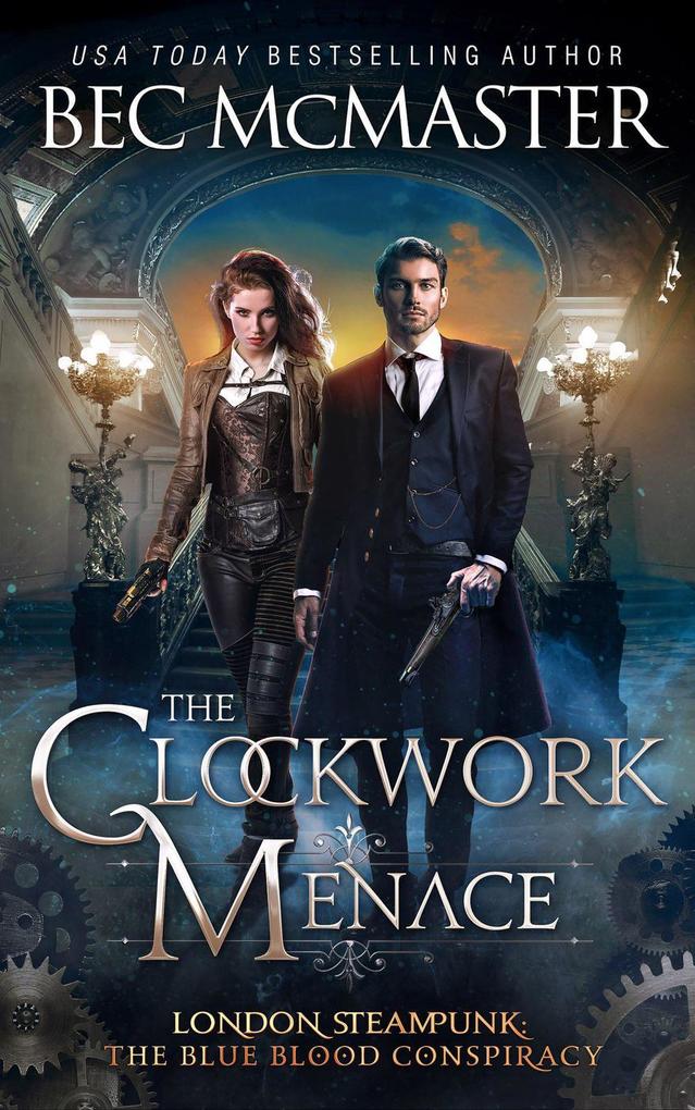 The Clockwork Menace (London Steampunk #6)