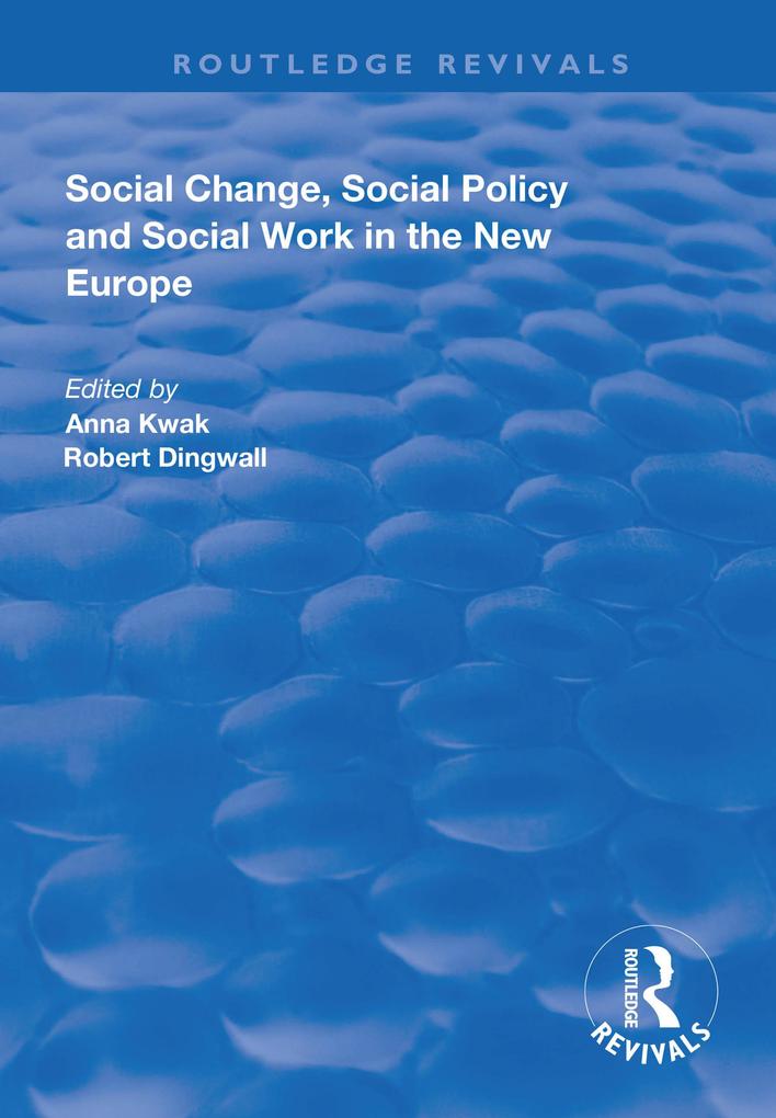 Social Change Social Policy and Social Work in the New Europe