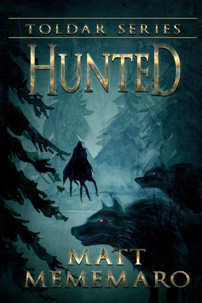 Hunted