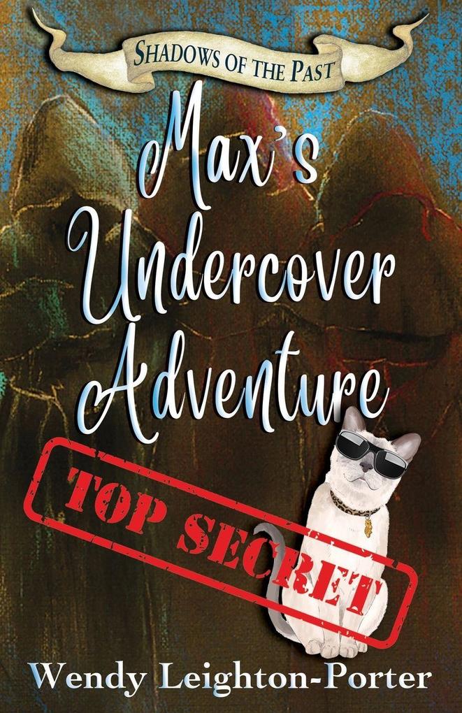 Max's Undercover Adventure