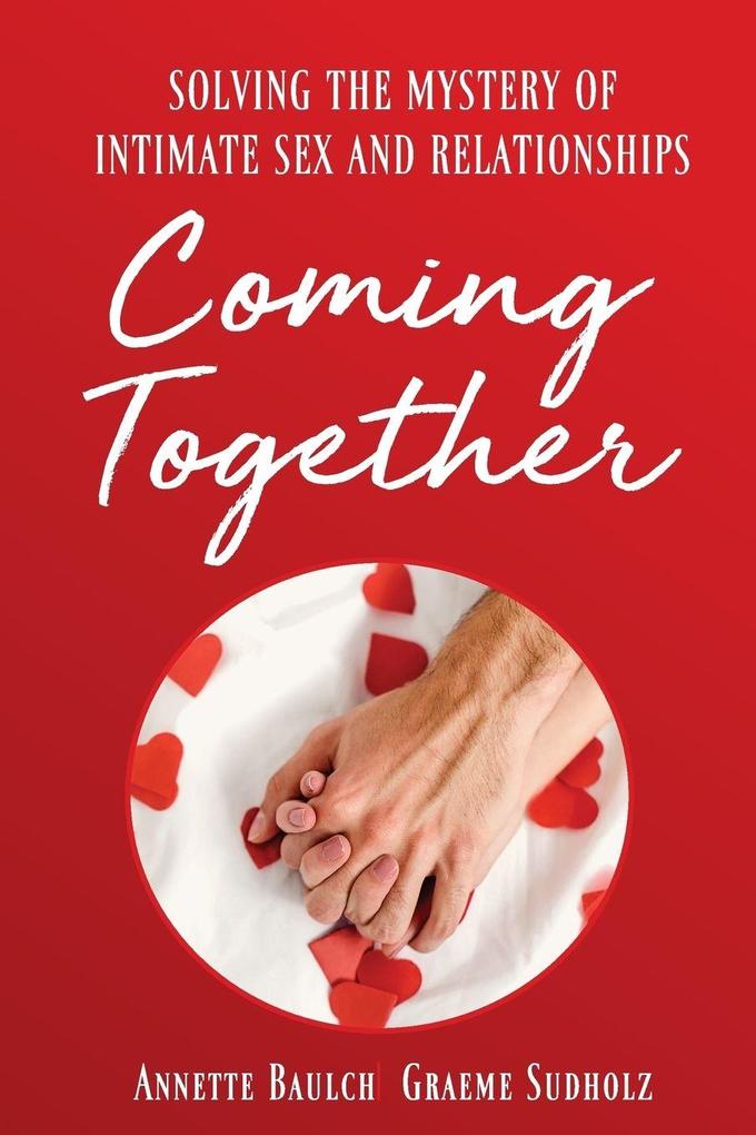 Coming Together