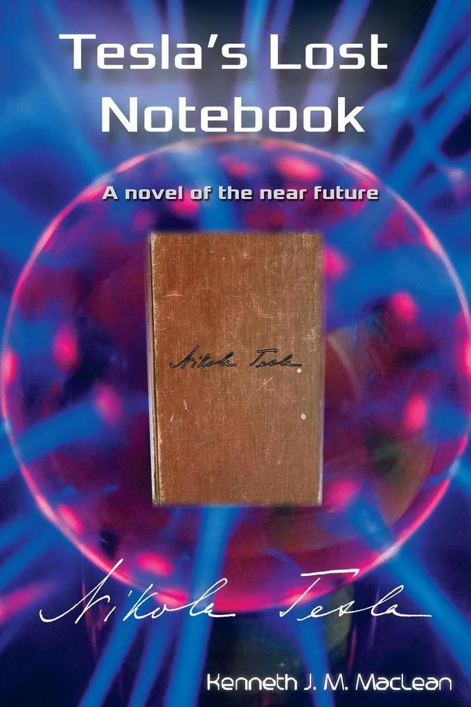 Tesla's Lost Notebook