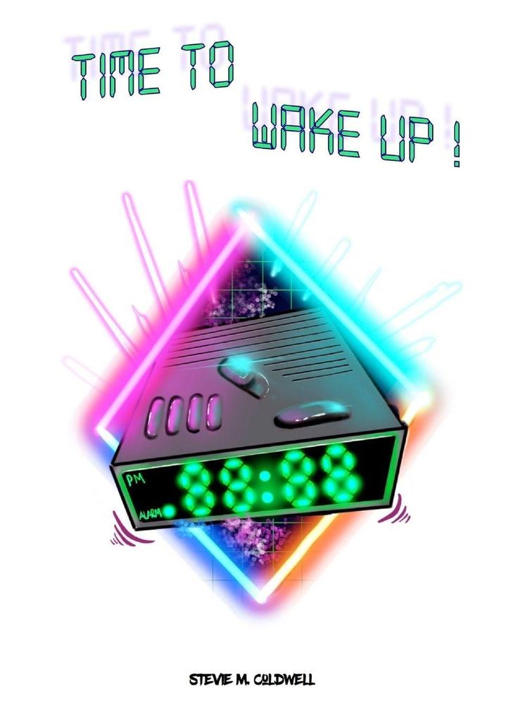 Time To Wake Up