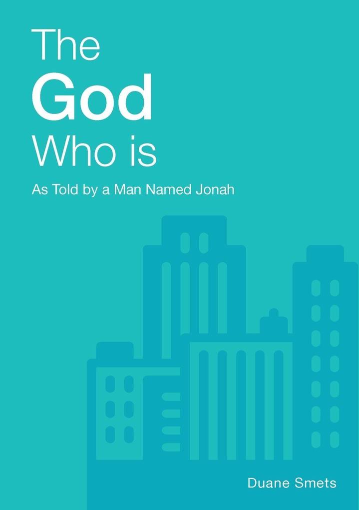 The God Who Is