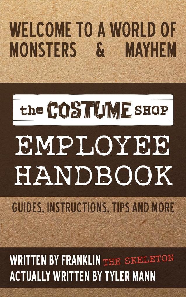 The Costume Shop Employee Handbook