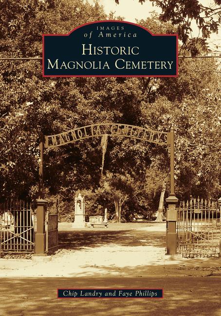 Historic Magnolia Cemetery