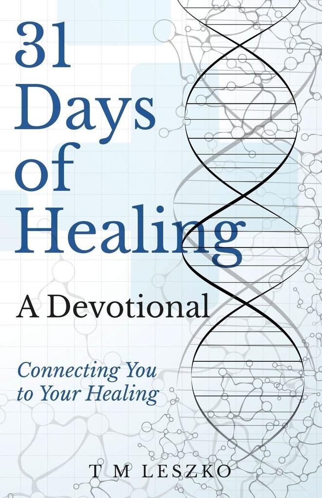 31 Days of Healing