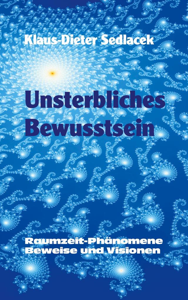 Unsterbliches Bewusstsein