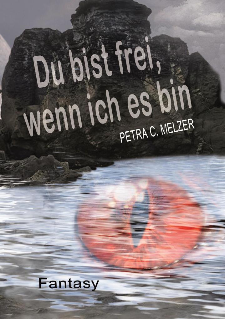Du bist frei wenn ich es bin