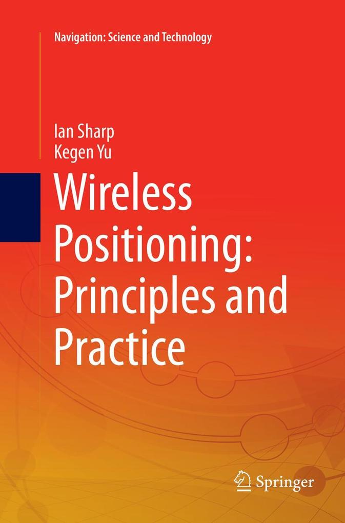 Wireless Positioning: Principles and Practice