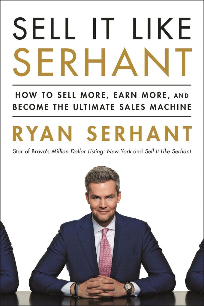 Hodder And Stoughton Ltd. Sell It Like Serhant