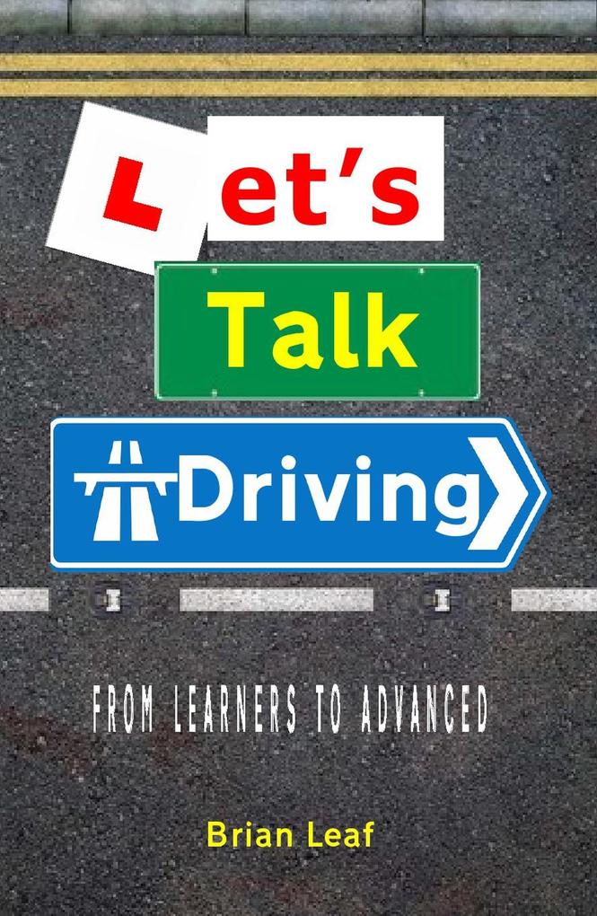 Let‘s Talk Driving