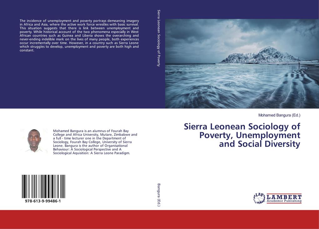 Sierra Leonean Sociology of Poverty Unemployment and Social Diversity