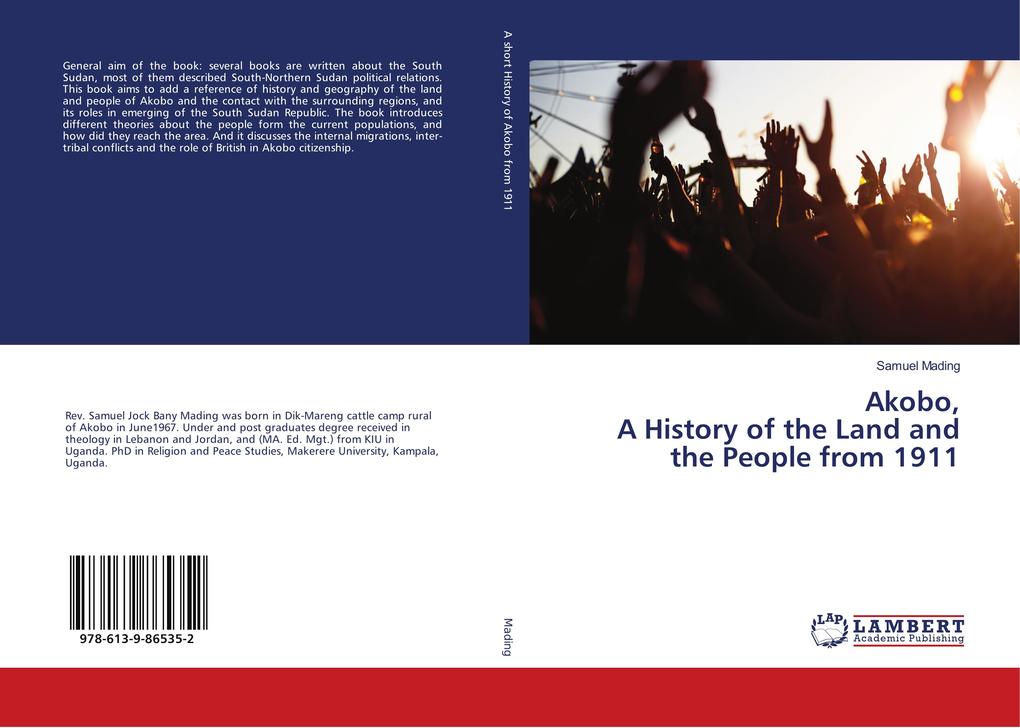 Akobo A History of the Land and the People from 1911